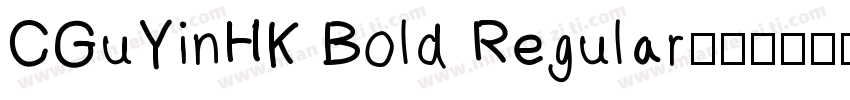CGuYinHK Bold Regular字体转换